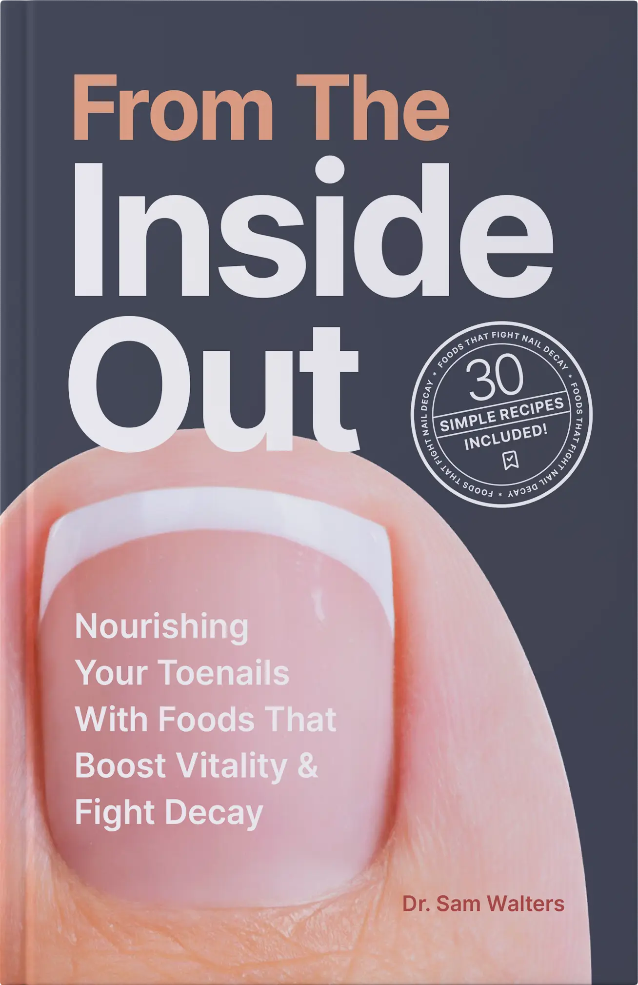 From the Inside Out: Nourishing Your Toenails with Foods that Boost Vitality